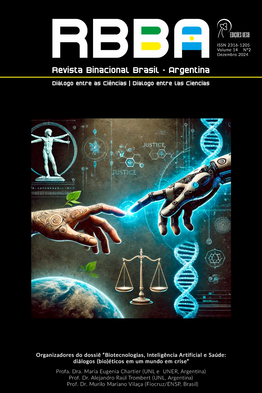 					Ver Vol. 14 Núm. 02 (2024): Biotecnologia, Inteligência Artificial e Saúde: diálogos (bio)éticos em um mundo em crise
				